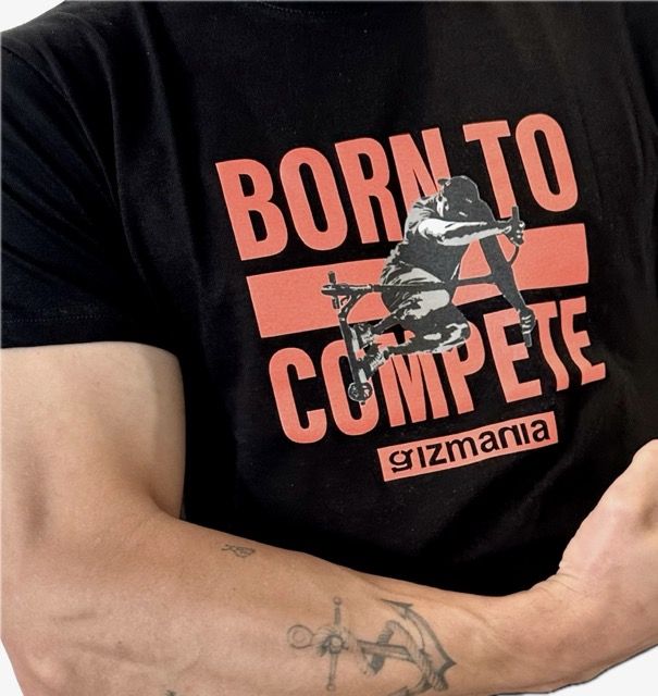 Gizmania BORN TO COMPETE T-shirt