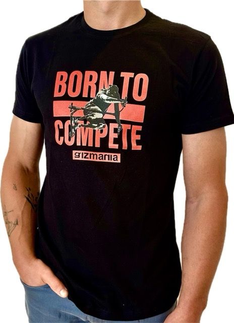 Gizmania BORN TO COMPETE T-shirt